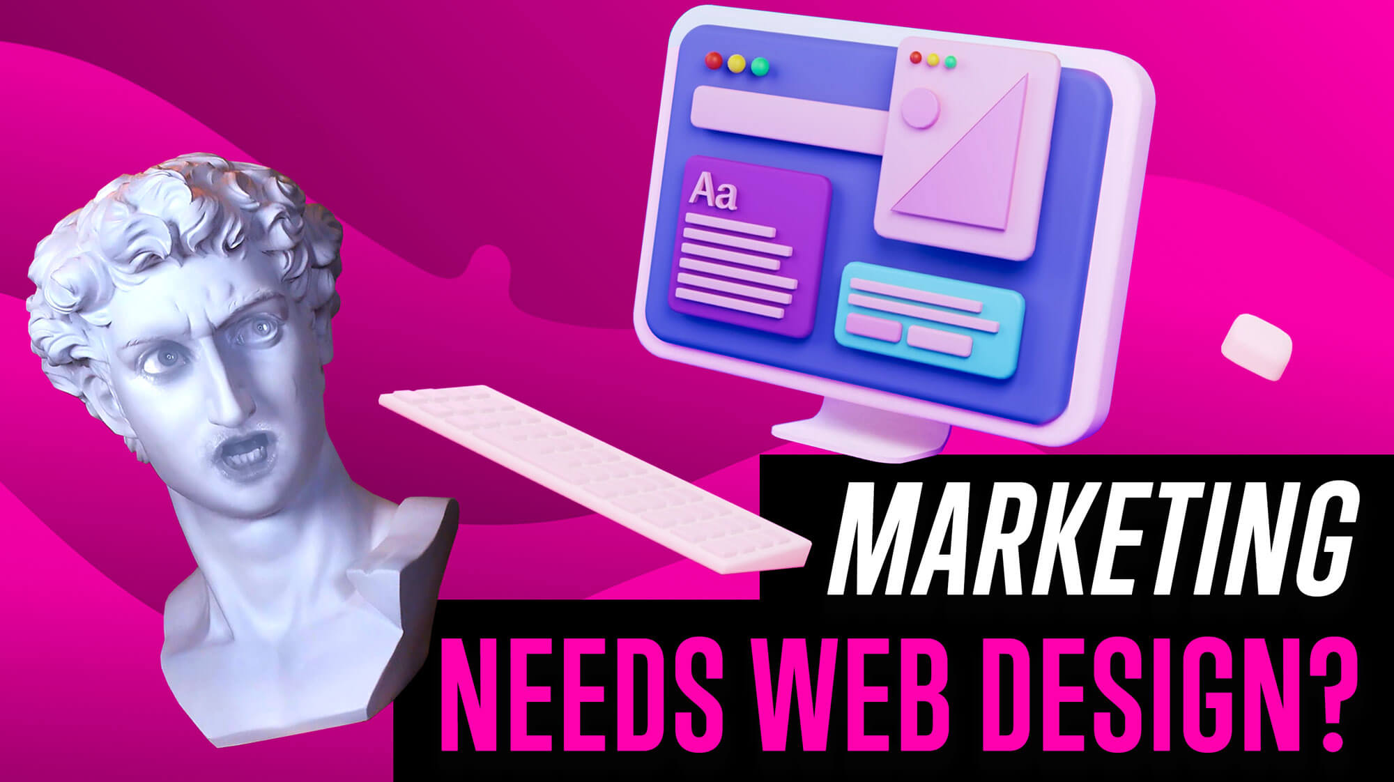 Marketing Now Requires Web Design?! 2022