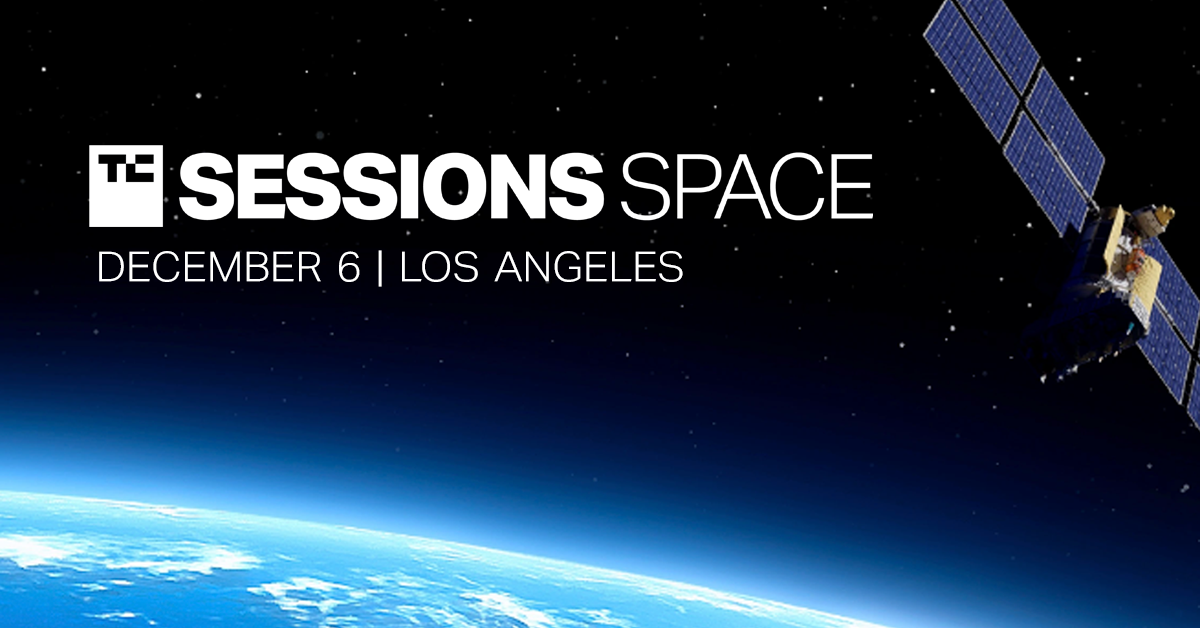 Less than 24 hours until early bird prices vanish for TC Sessions: Space • ZebethMedia